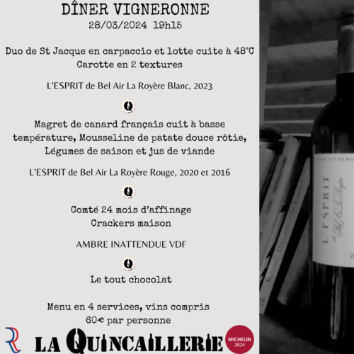 menu diner vigneronne 28/03/2024 au Restaurant Cave La Quincaillerie à Montendre, Haute-Saintonge